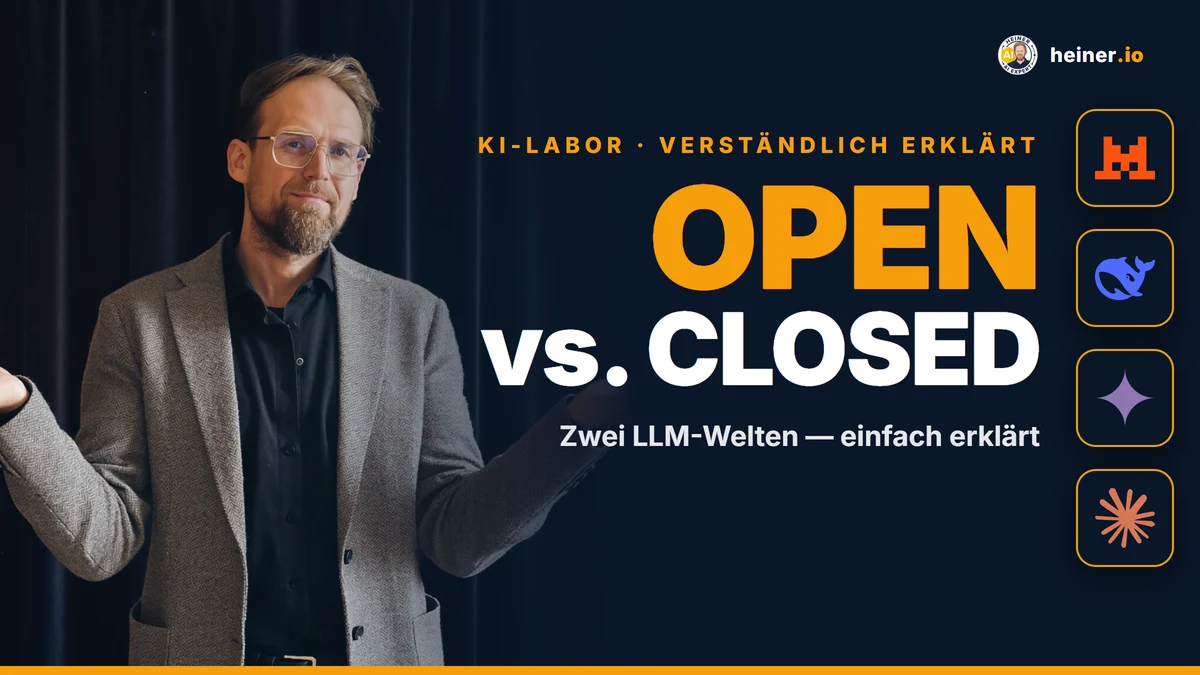 Open-Source-LLM vs. Closed-LLM — André Heiner erklärt den Unterschied zwischen offenen Modellen (Llama, DeepSeek, Qwen, Mistral) und geschlossenen APIs (GPT, Claude, Gemini, Grok)